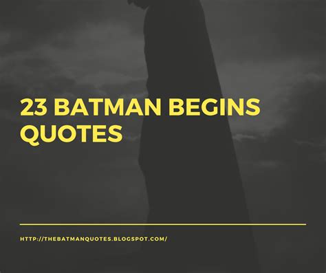 23 Famous Batman Begins Quotes (2021) With Images - Batman Quotes