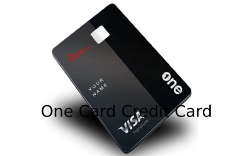 One Card Credit Card Benefits, Features and Much More