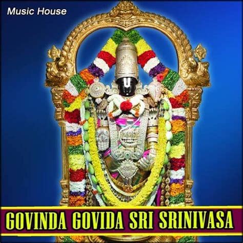 Srinivasa Govinda MP3 Song Download- Govinda Govida Sri Srinivasa Srinivasa Govinda (శ్రీనివాస ...