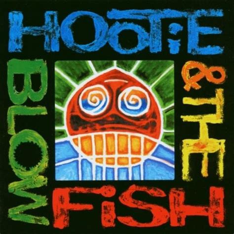 Hootie & The Blowfish (studio album) by Hootie & The Blowfish : Best Ever Albums