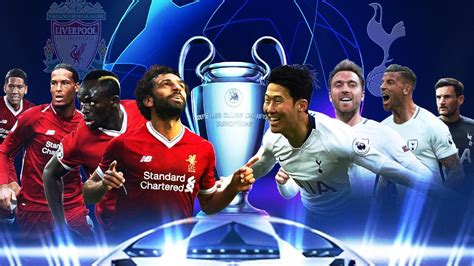 UEFA Champions League Final (LIVE UPDATES): Liverpool, Tottenham battle for top prize | Premium ...