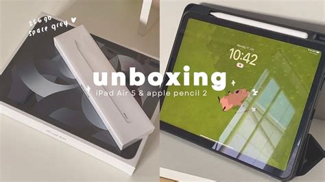 iPad Air 5 unboxing: 256gb space grey with Apple Pencil 2 + accessories ...