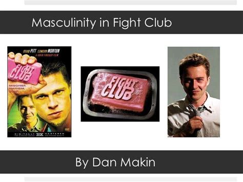 The theme of Masculinity in Fight club