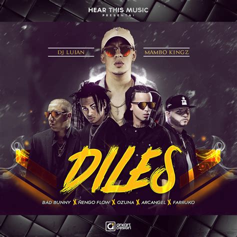 Diles (Remix) ft. Mambo Kingz, DJ Luian, Arcángel & Ñengo Flow (English Translation) – Bad Bunny ...