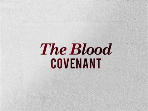 Sermon Series: The Blood Covenant | FrontierWorks