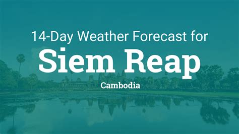 Siem Reap, Cambodia 14 day weather forecast