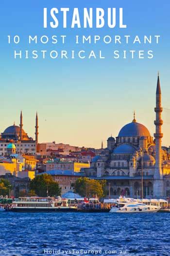 Istanbul's 10 Most Important Historical Sites | Holidays to Europe