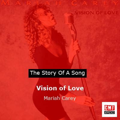 The story of a song: Vision of Love - Mariah Carey