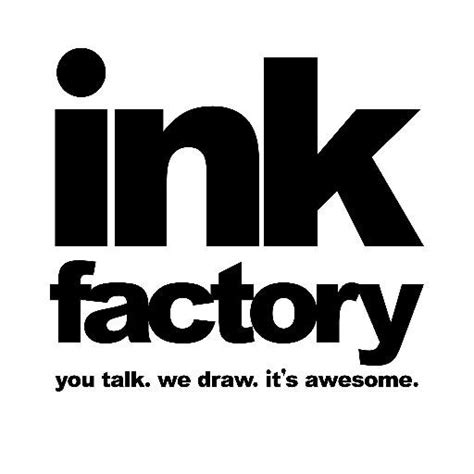 Ink Factory