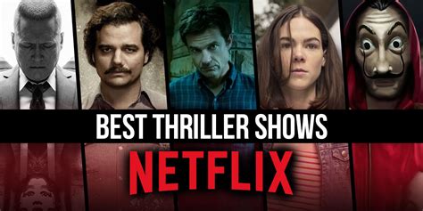 Best Thriller Shows on Netflix Right Now (November 2022)