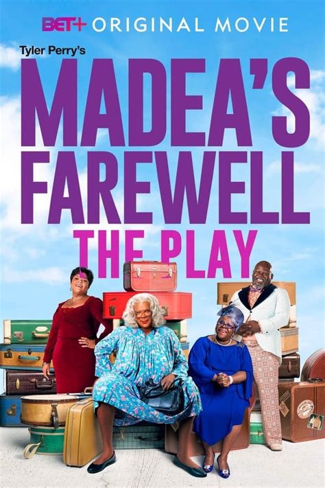 Tyler Perry's Madea's Farewell Play (2020) — The Movie Database (TMDB)