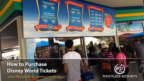 How to Purchase Disney World Tickets - Westgate Reservations