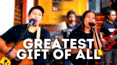 Greatest Gift Of All - YouTube