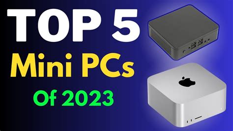 Best Mini PCs of 2023 || The 5 Best Mini PCs Review - YouTube