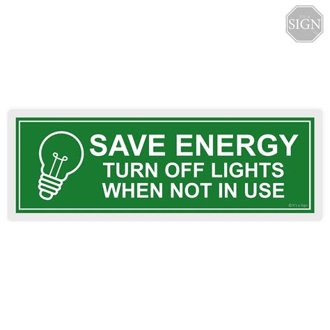 Turn Off Lights Save Energy - Laminated Signage - 4 x 11 inches ...