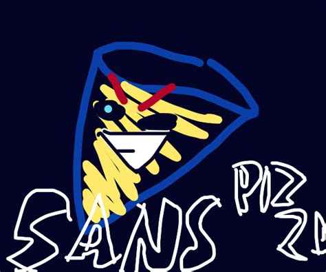 sans is a pizza now - Drawception