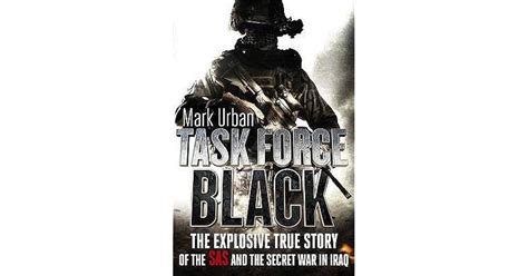 Task Force Black by Mark Urban