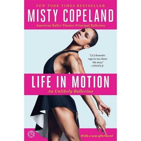 Life In Motion (paperback) By Misty Copeland : Target