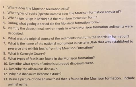 Solved 1. Where does the Morrison formation exist? 2. What | Chegg.com