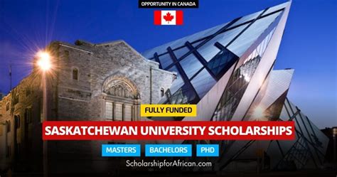 Fully Funded Saskatchewan University Scholarships in Canada 2025 ...