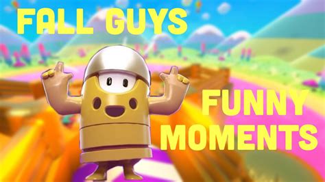 FALL GUYS FUNNY MOMENTS (PLUS A DUB) - YouTube