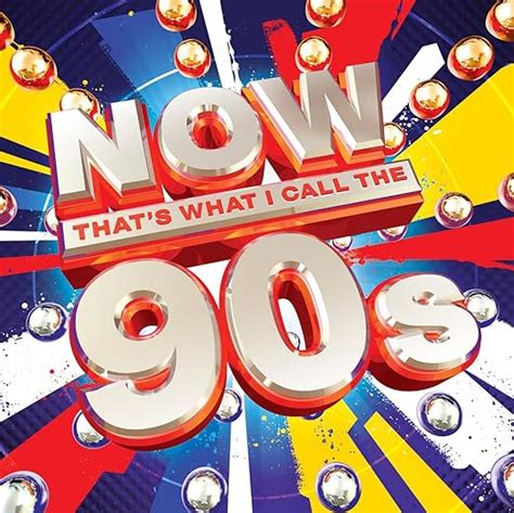 Now That's What I Call the 90's: Now That's What I Call the 90's: Amazon.ca: Music