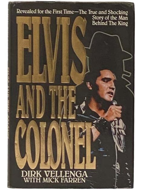 Elvis And The Colonel by Dirk Vellenga | Goodreads