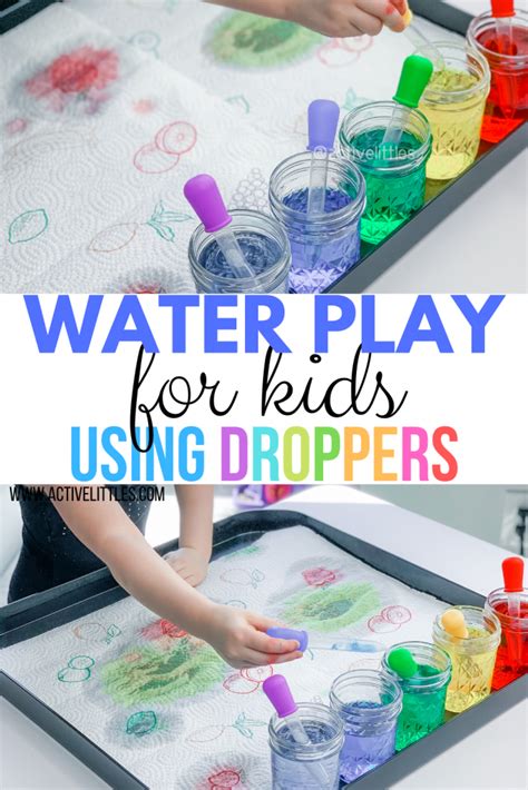 Water Play for Kids using Droppers - Active Littles | Water play for kids, Water play activities ...