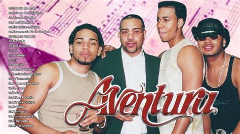 ROMEO SANTOS Y AVENTURA SUS MEJORES ÉXITOS - LAS 30 GRANDES CANCIONES - YouTube