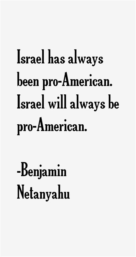 Benjamin Netanyahu Quotes & Sayings (Page 5)