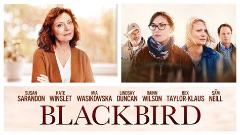 Everything You Need to Know About Blackbird Movie (2020)