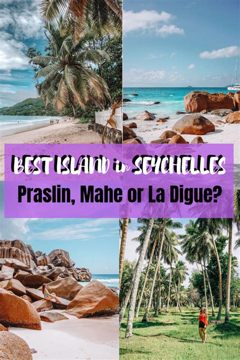 Mahe or Praslin or La Digue? Best island to stay in Seychelles | Tripsget | Africa travel guide ...