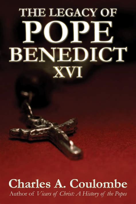 The Legacy of Pope Benedict XVI - Diversion Books