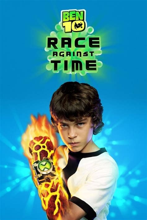 Ben 10: Race Against Time (2008) — The Movie Database (TMDB)