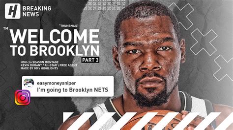 BREAKING: Kevin Durant Signs with Brooklyn Nets! BEST Highlights from 2018-19 NBA Season! (Part ...