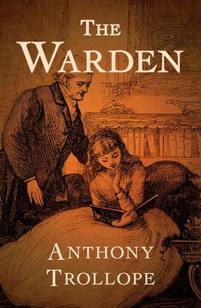 The Warden (Barnes & Noble Library of Essential Reading) by Anthony Trollope, Paperback | Barnes ...