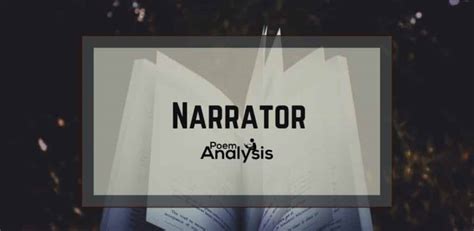 Narrator Definition and Meaning - Poem Analysis