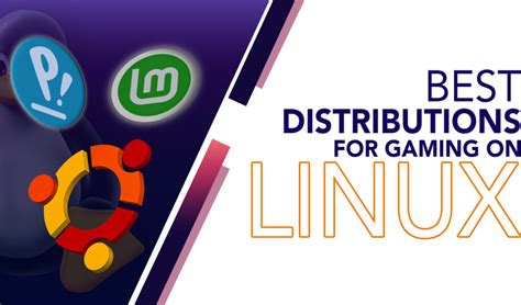 Best Distributions for Gaming on Linux – LinuxWays