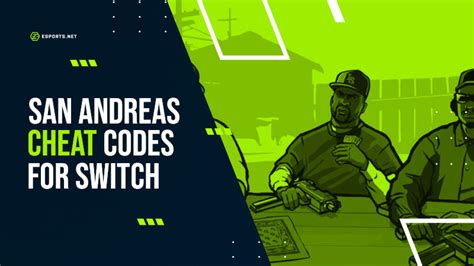 GTA San Andreas Cheat Codes for Nintendo Switch → All Codes