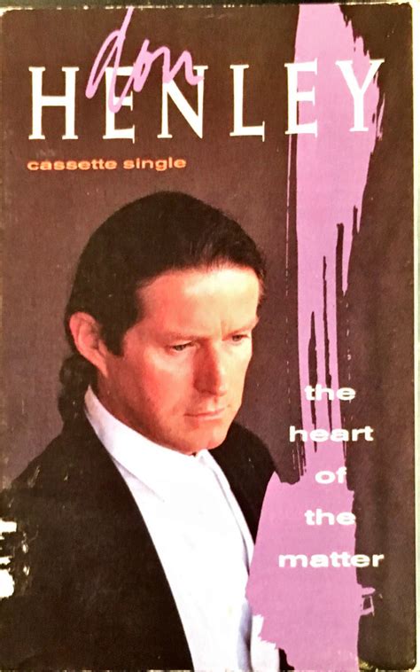 Don Henley - The Heart Of The Matter (1990, Cassette) | Discogs