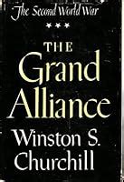 The Grand Alliance by Winston S. Churchill