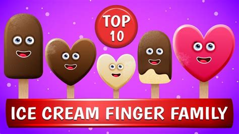 Ice Cream Finger Family Song | Top 10 Finger Family Songs | Daddy ...