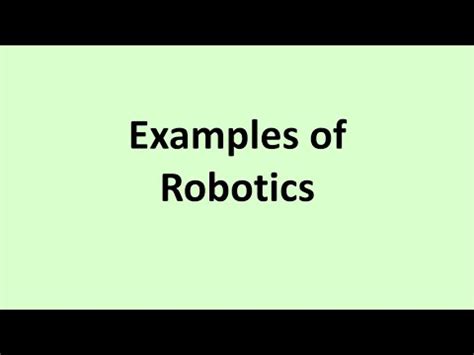 Examples of Robotics - YouTube