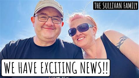 We have EXCITING NEWS!! | The Sullivan Family - YouTube