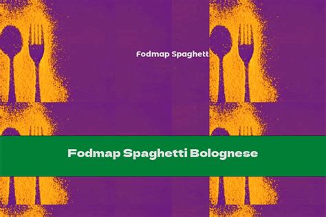 Fodmap Spaghetti Bolognese - This Nutrition