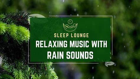 Relaxing Music with Rain Sounds - YouTube