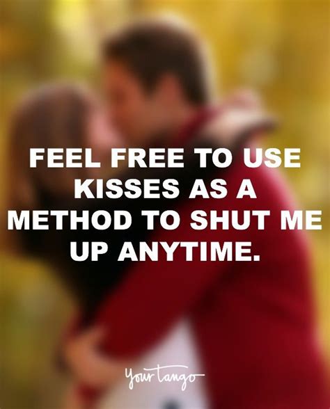 50 Romantic Kiss Quotes To Send Your Favorite Kisser | Kissing quotes ...