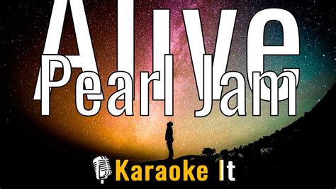 Alive - Pearl Jam (Lyrics) 4K - YouTube