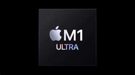 Apple’s M1 Ultra Combines Two Chipsets to Feature 114 Billion ...