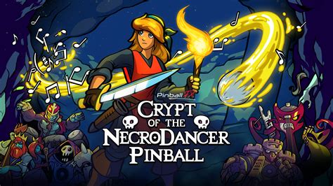 《Pinball FX》Crypt of the NecroDancer Pinball - Epic Games Store